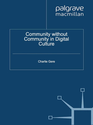 cover image of Community without Community in Digital Culture